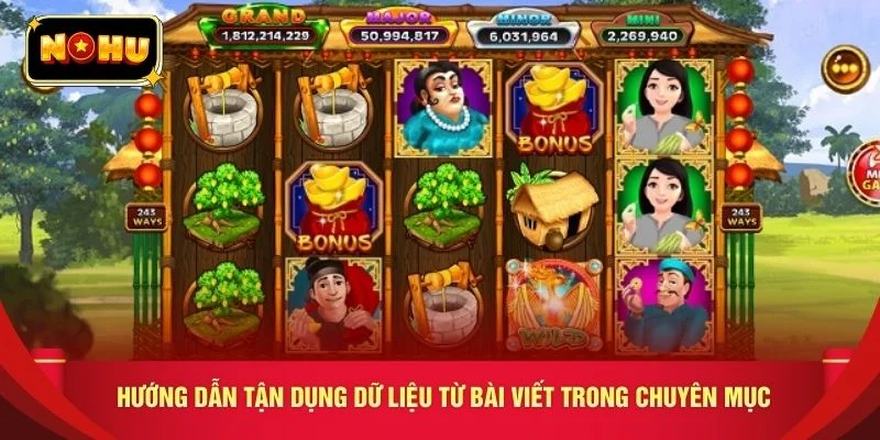 Hướng dẫn tận dụng dữ liệu từ bài viết trong chuyên mục